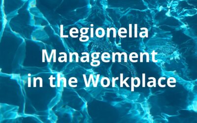 Legionella Management in the Workplace