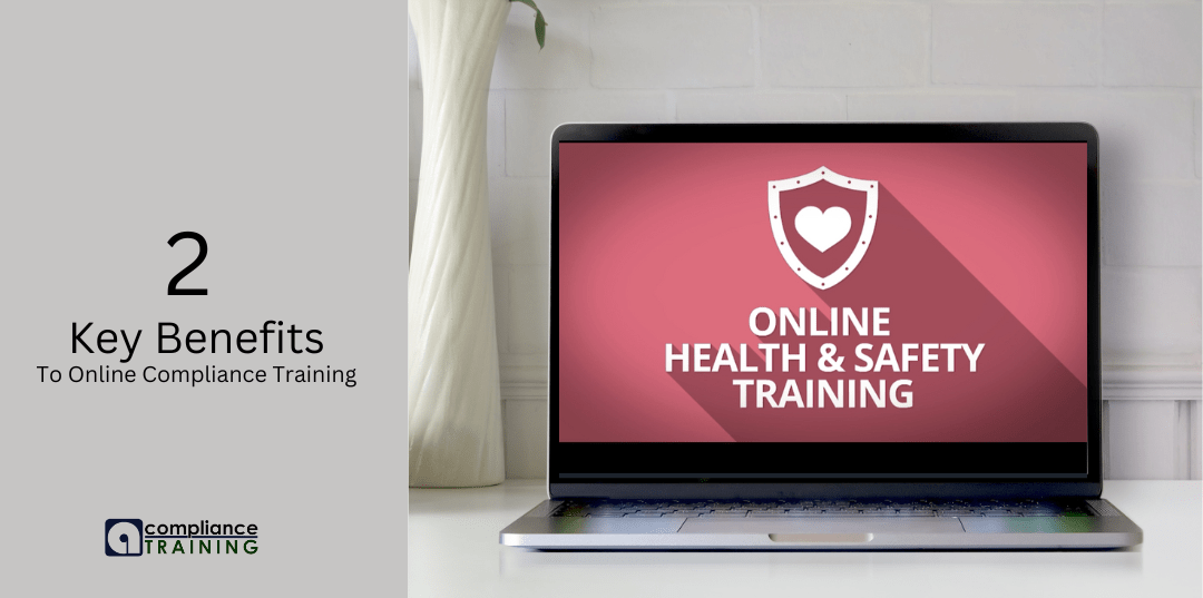 Benefits of online compliance training